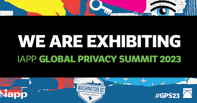 See you in DC! Where to find Transcend at IAPP Global Privacy Summit 23