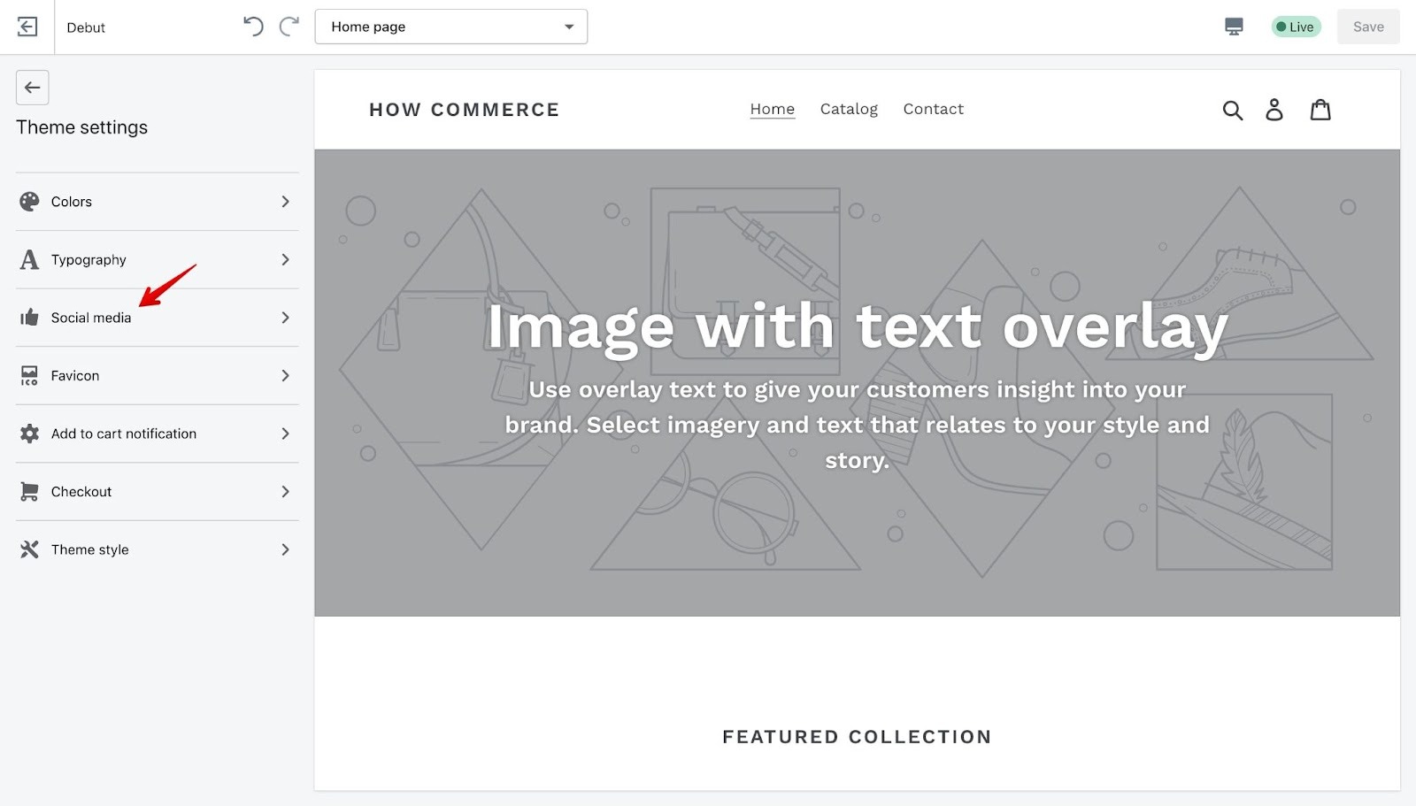 [Screenshot: Shopify&rsquo;s social media settings in the theme customizer showing the default image upload]