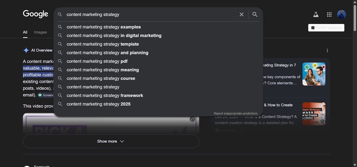 [Screenshot: Google search bar showing autocomplete suggestions for a topic like &ldquo;content marketing strategy&rdquo; with dropdown suggestions visible]