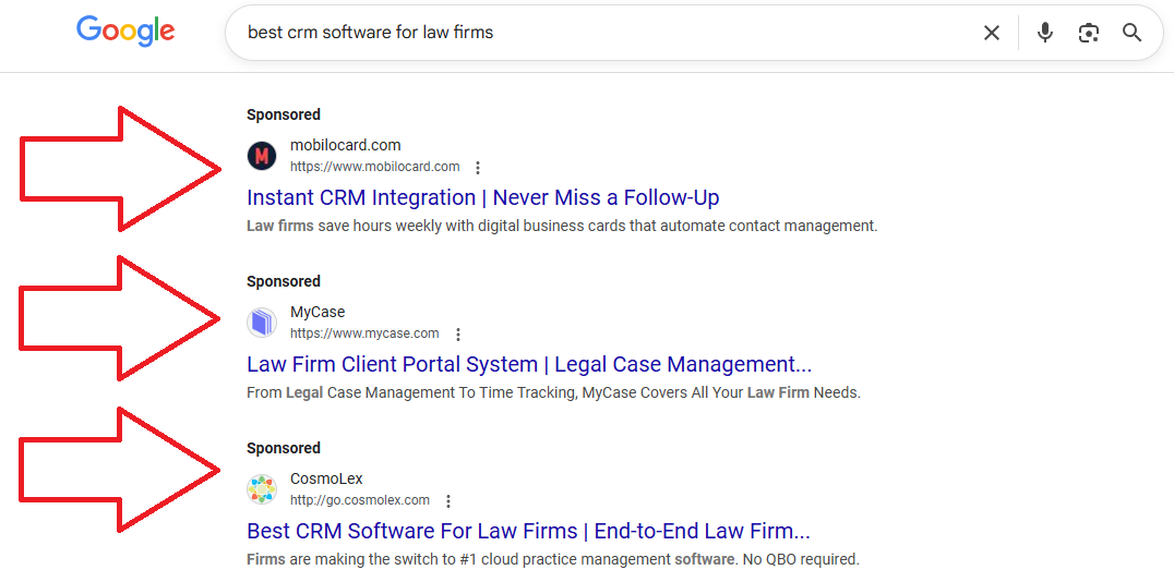 [Screenshot: Google search results showing ads for a niche keyword like &ldquo;best CRM software&rdquo; with sponsored results visible at the top]