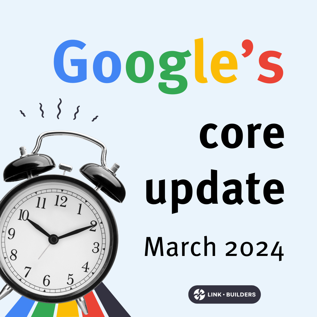 [Screenshot: Google&rsquo;s official X/Twitter announcement of the March 2024 Core Update, showing the rollout timeline and scope]