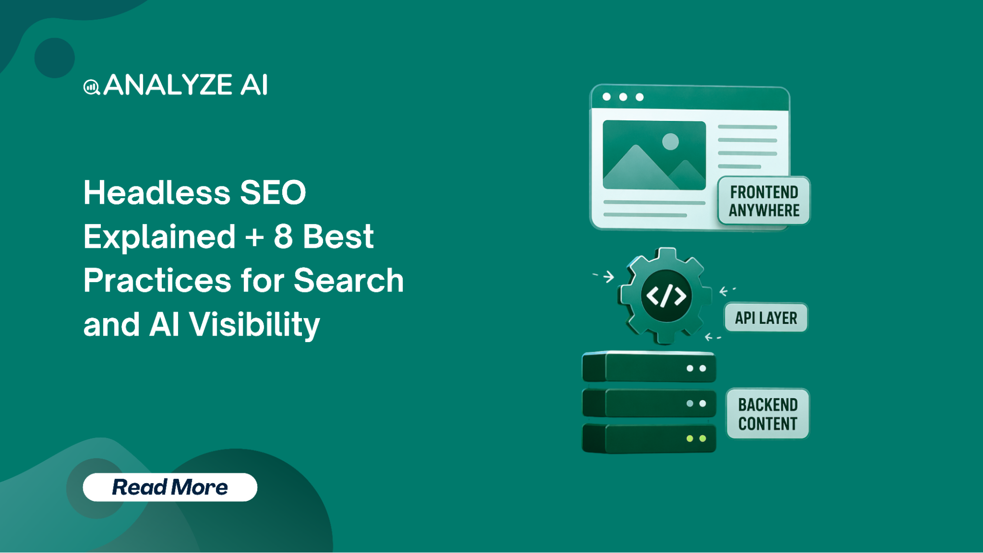 Headless SEO: 8 Best Practices for AI & Search