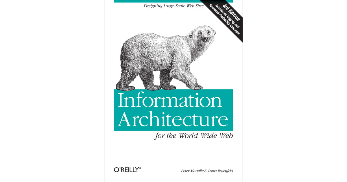 [Screenshot description: Cover of Information Architecture for the World Wide Web]