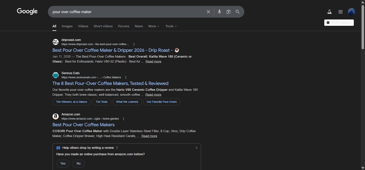 [Screenshot: Google search results for &ldquo;pour over coffee maker&rdquo; showing blog post listicles, not product pages &mdash; highlighting the research intent of the query]