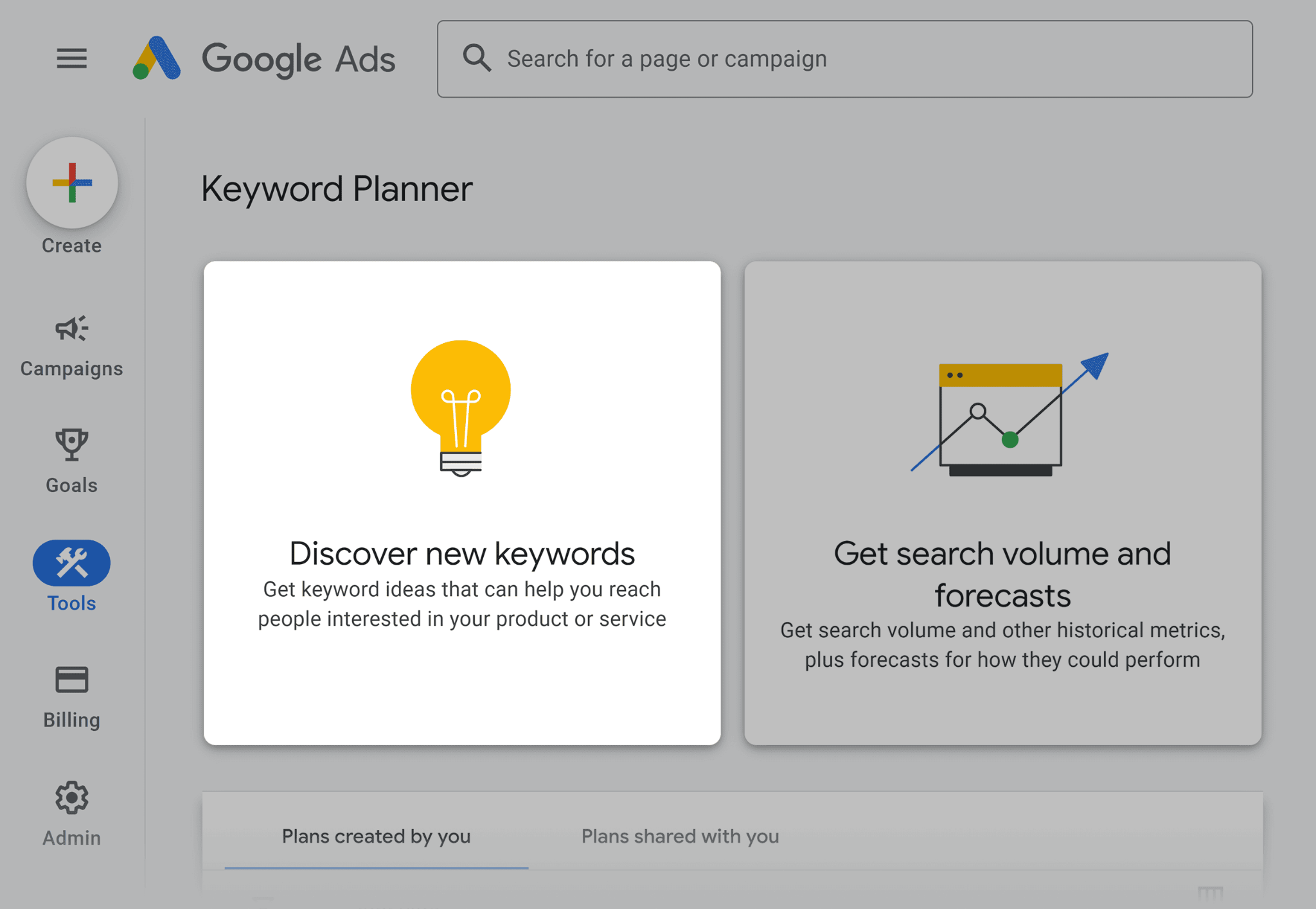 [Screenshot: Keyword Planner home screen showing both options &mdash; &ldquo;Discover new keywords&rdquo; and &ldquo;Get search volume and forecasts&rdquo;]