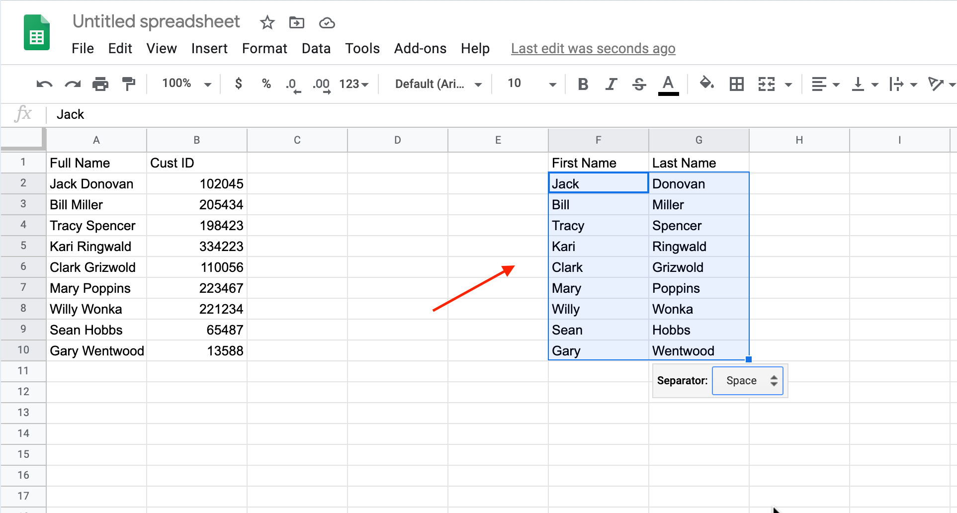 [Screenshot: Google Sheets showing full names in column A being split into first name and last name columns using SPLIT]