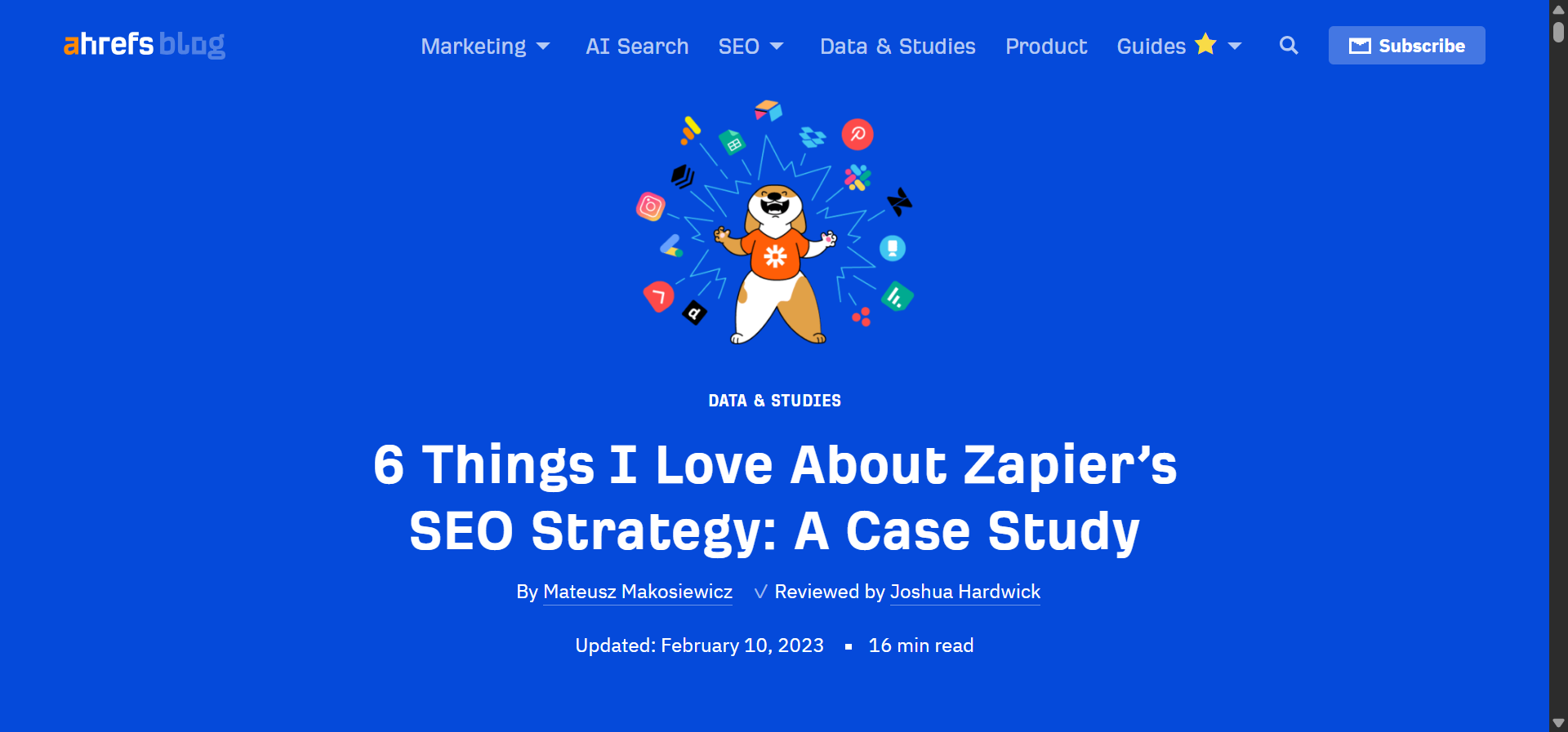 [Screenshot description: An industry teardown blog post landing page with a hero image of a company logo and a headline like &ldquo;6 Things I Love About Zapier&rsquo;s SEO Strategy.&rdquo;]