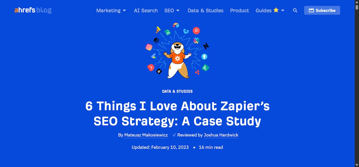 [Screenshot description: An industry teardown blog post landing page with a hero image of a company logo and a headline like &ldquo;6 Things I Love About Zapier&rsquo;s SEO Strategy.&rdquo;]