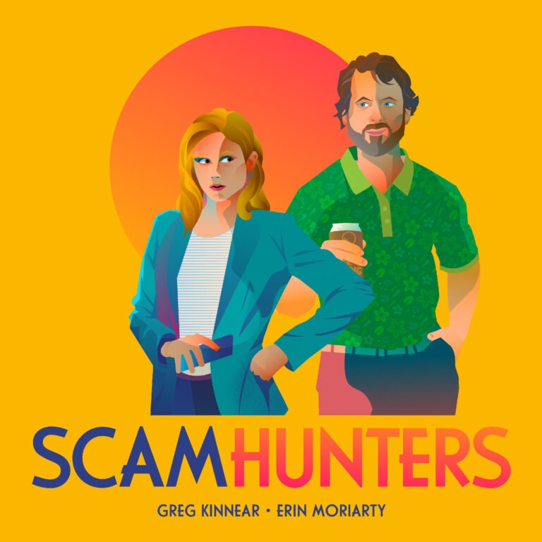 [Screenshot: The Scam Hunters podcast cover art featuring the show title and lead actors.]