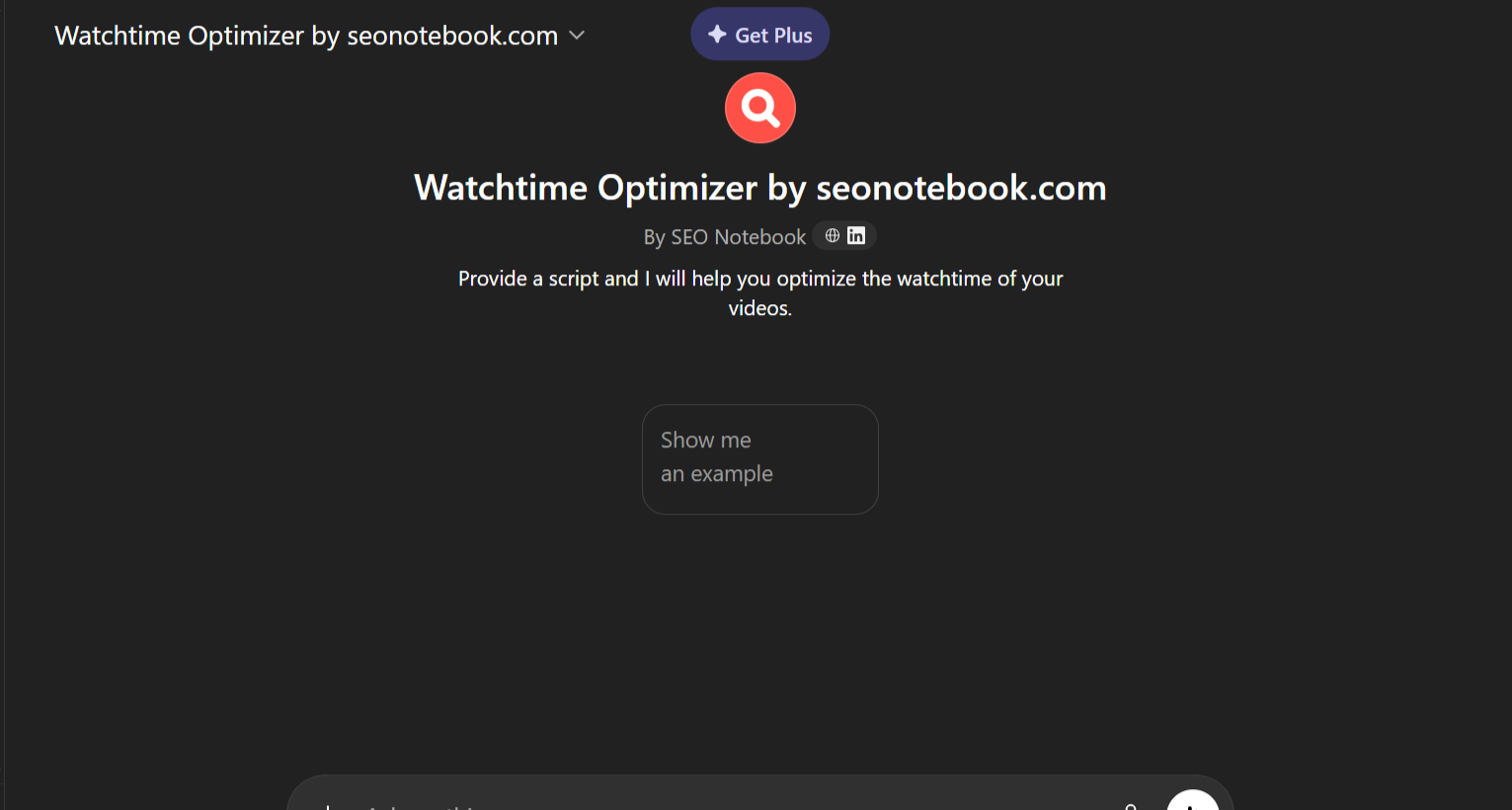 [Screenshot: The Watch Time Optimizer in ChatGPT showing a transcript input and an annotated rewrite with stronger hooks]