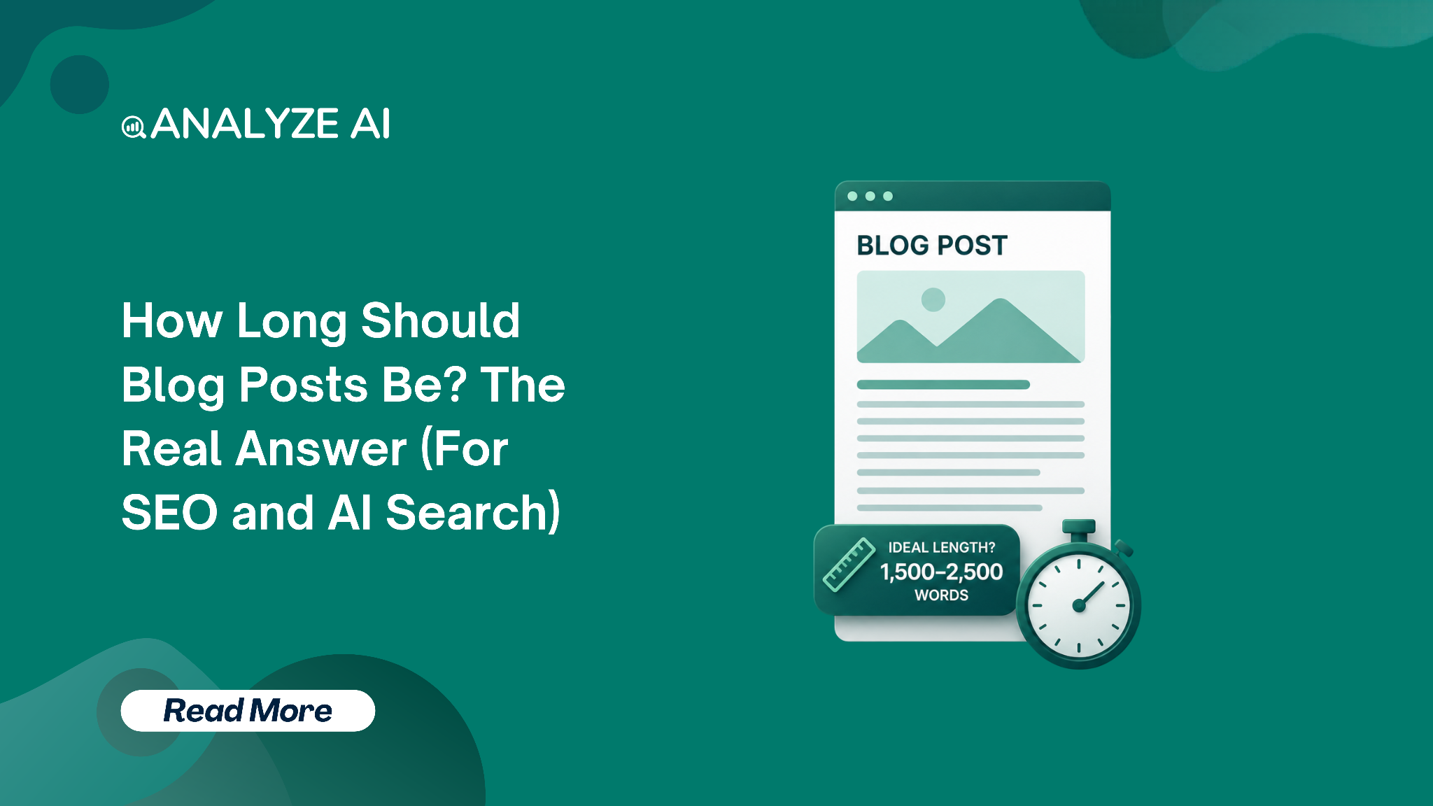 How Long Should Blog Posts Be for SEO & AI?
