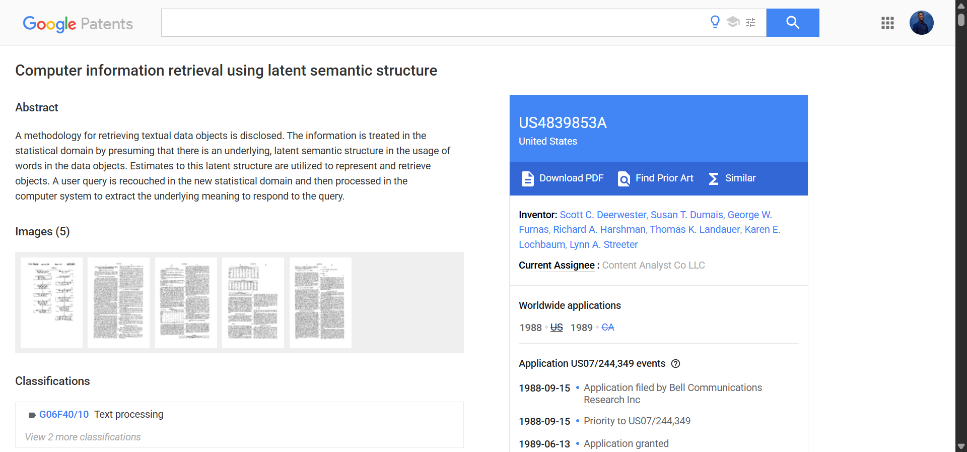Latent Semantic Analysis (LSA), is a natural language processing technique patented by Bell Communications Research in 1989
