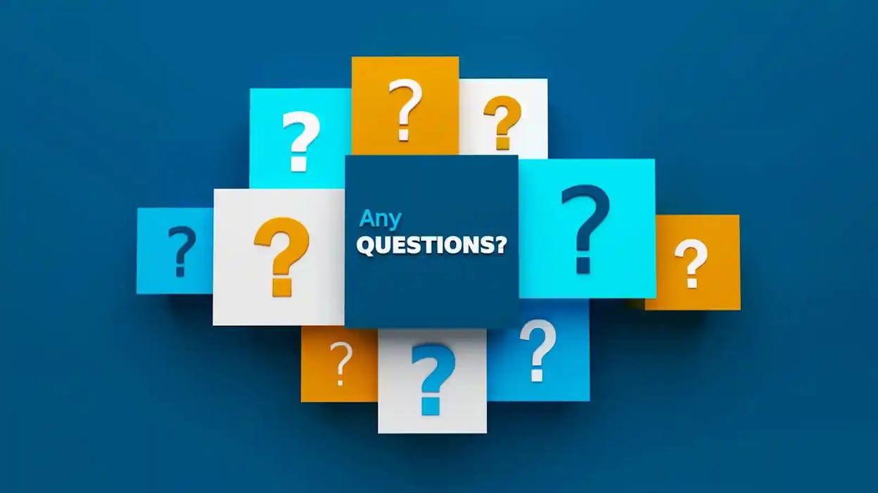 Do you have any questions?