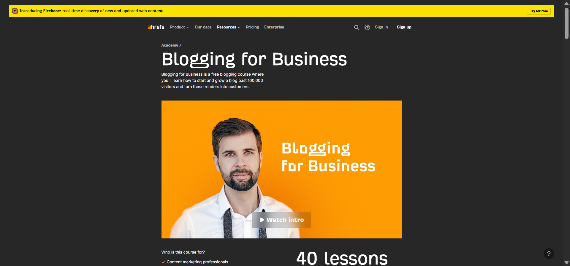 Ahrefs Academy Blogging for Business course landing page with module list