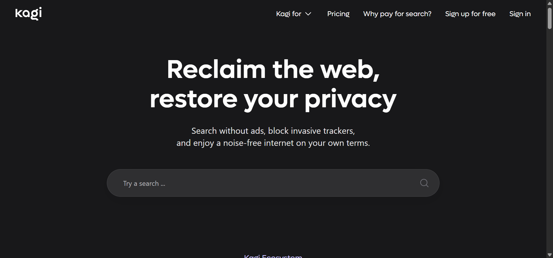 Kagi homepage emphasizing paid, no-ads, human-first search