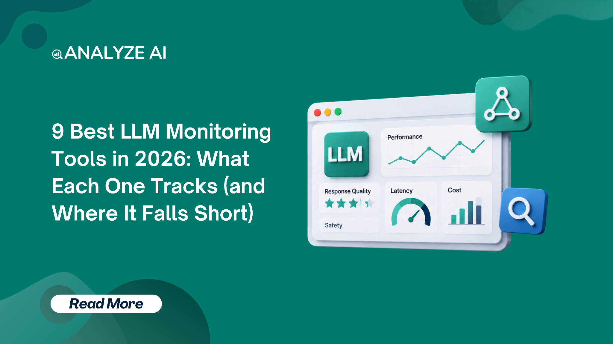 Llm Inference Monitoring LLM Monitoring Tools: 9 Best in 2026 & What They Track