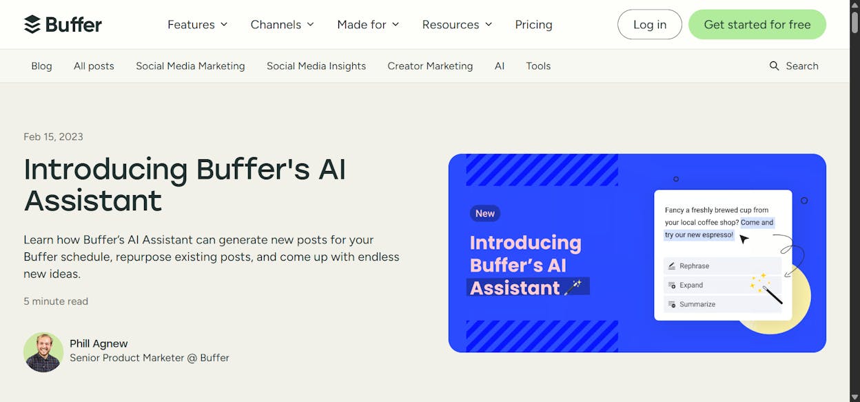 Buffer (AI Assistant) is small teams or solo marketers already using Buffer for scheduling.