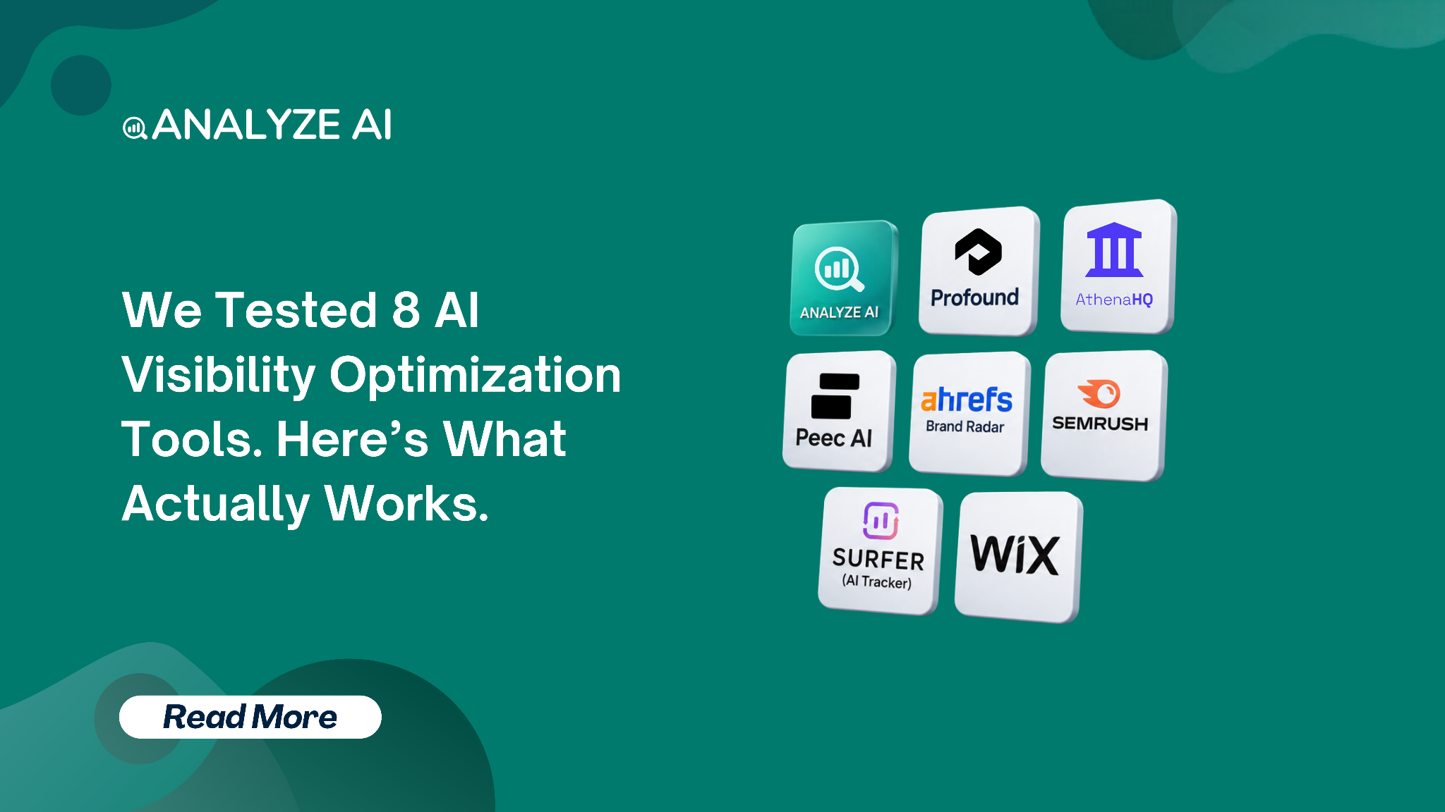 We Tested 8 AI Visibility Optimization Tools. What Works