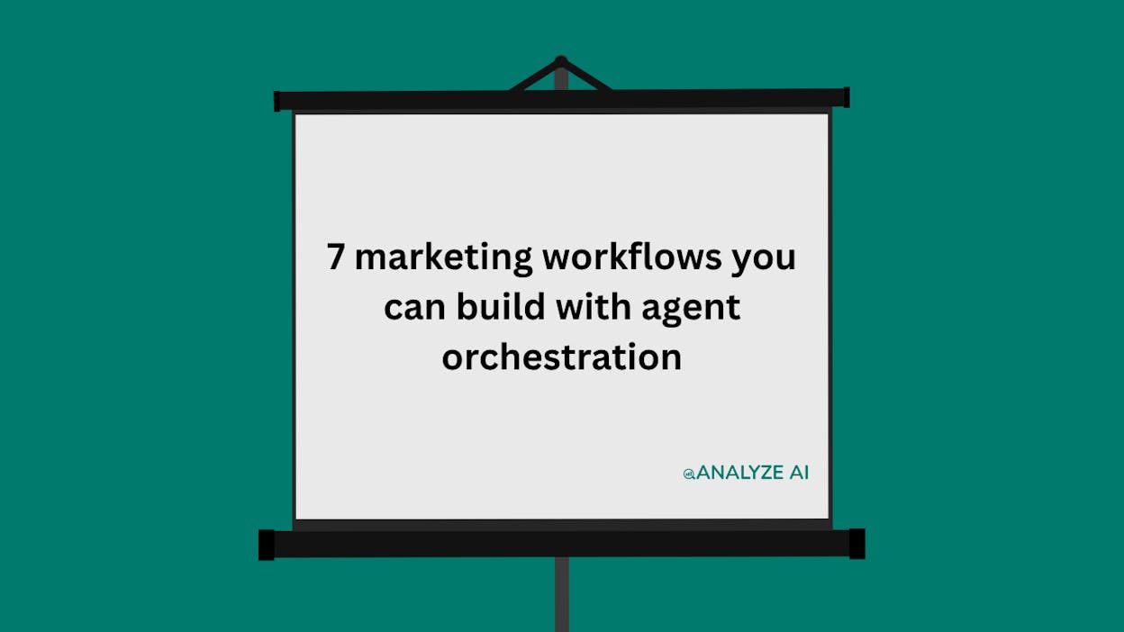 7 marketing workflows you can build with agent orchestration