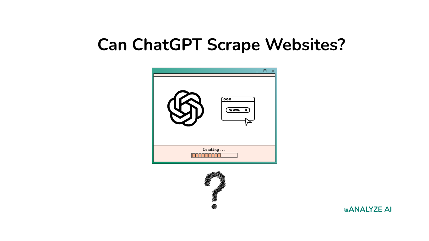 Can ChatGPT Scrape Websites?