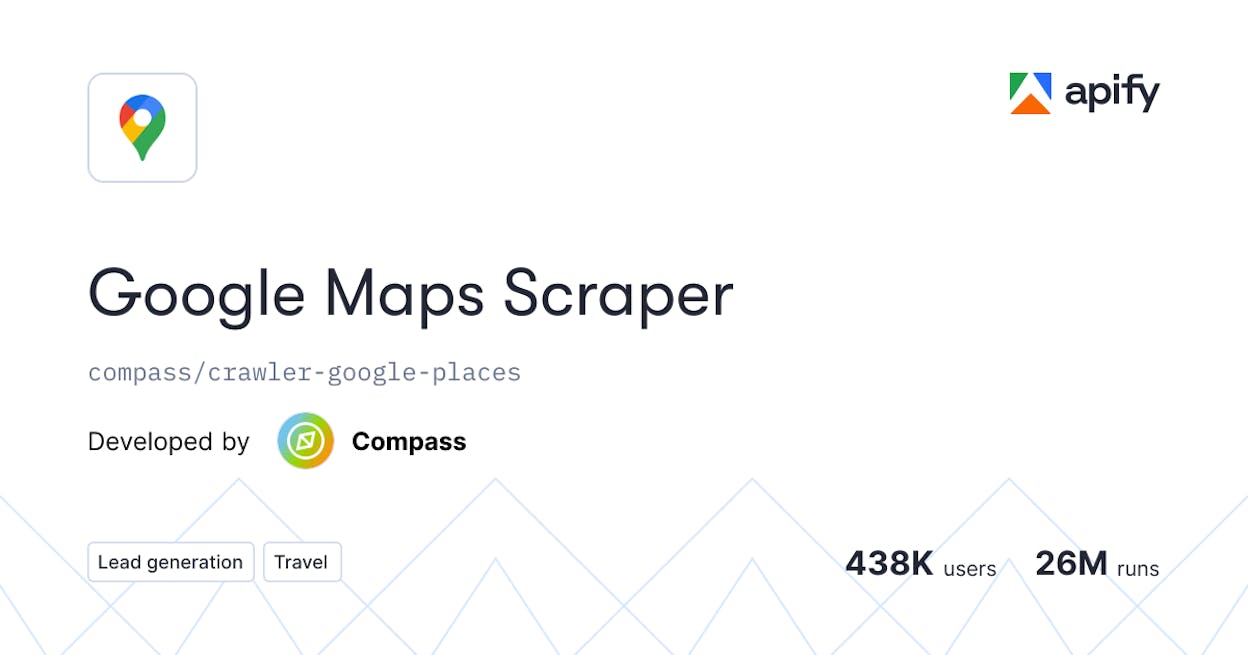 Apify&rsquo;s Actor configuration page showing a Google Maps scraper with input fields for search queries, geographic filters, and result limits