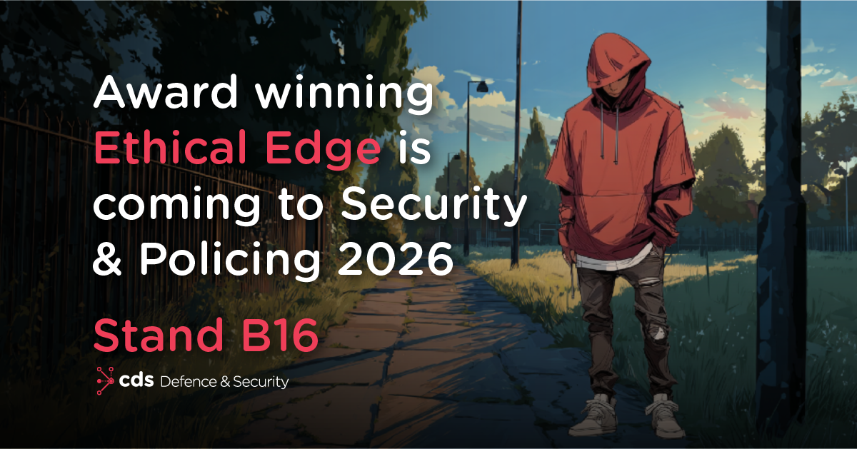 Promotional graphic with the headline: “Award winning Ethical Edge is coming to Security & Policing 2026 – Stand B16.” The words “Ethical Edge” and “Stand B16” are highlighted in red, while the rest of the text is white. The CDS Defence & Security logo appears in the lower left corner.  The background is an illustrated scene of a hooded young person walking alone along a cracked pavement beside a fence and grassy area at dusk, with trees and streetlights in the distance, creating a reflective and slightly sombre atmosphere.