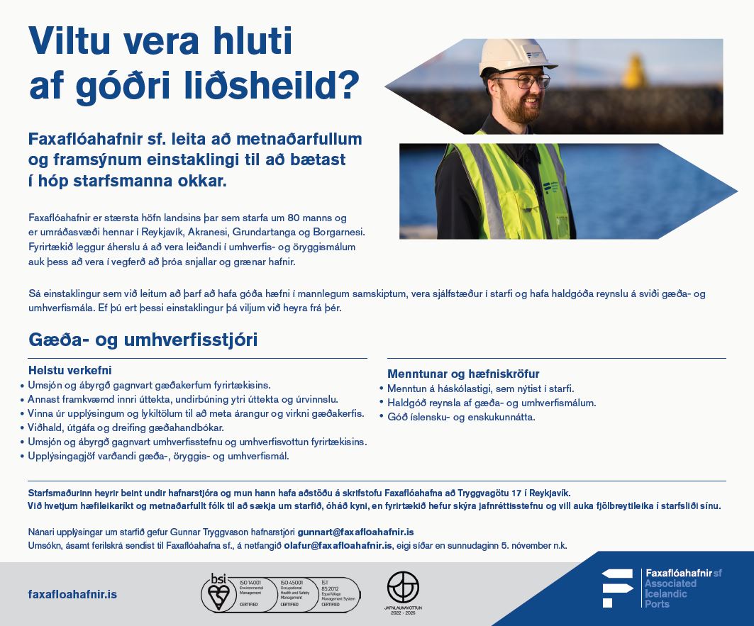 Faxaflóahafnir sf. leita að metnaðarfullum einstakling í hlutverk Gæða- og umhverfisstjóra.