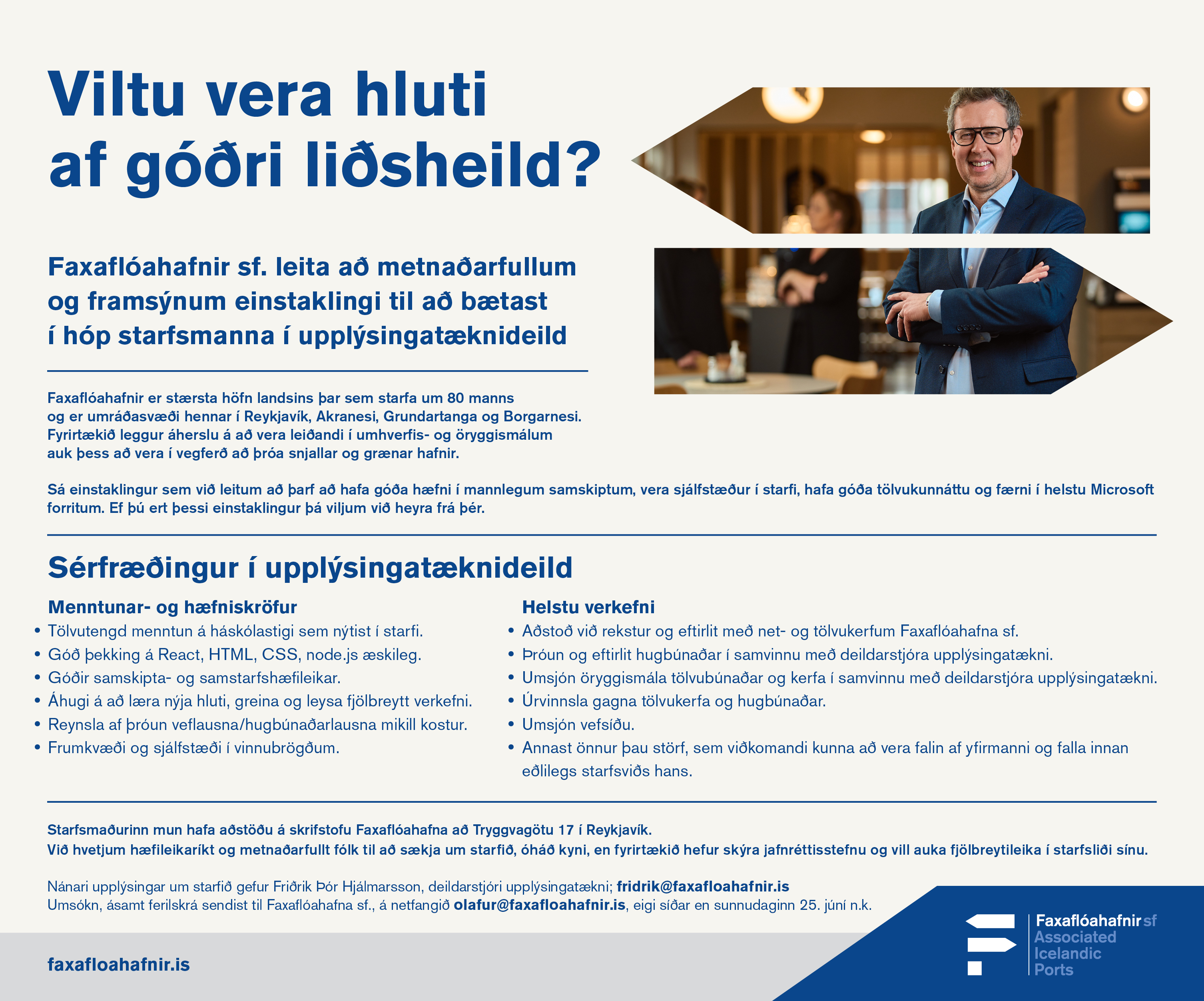 Auglýsum eftir starfsmanni í upplýsingatæknideild Faxaflóahafna.