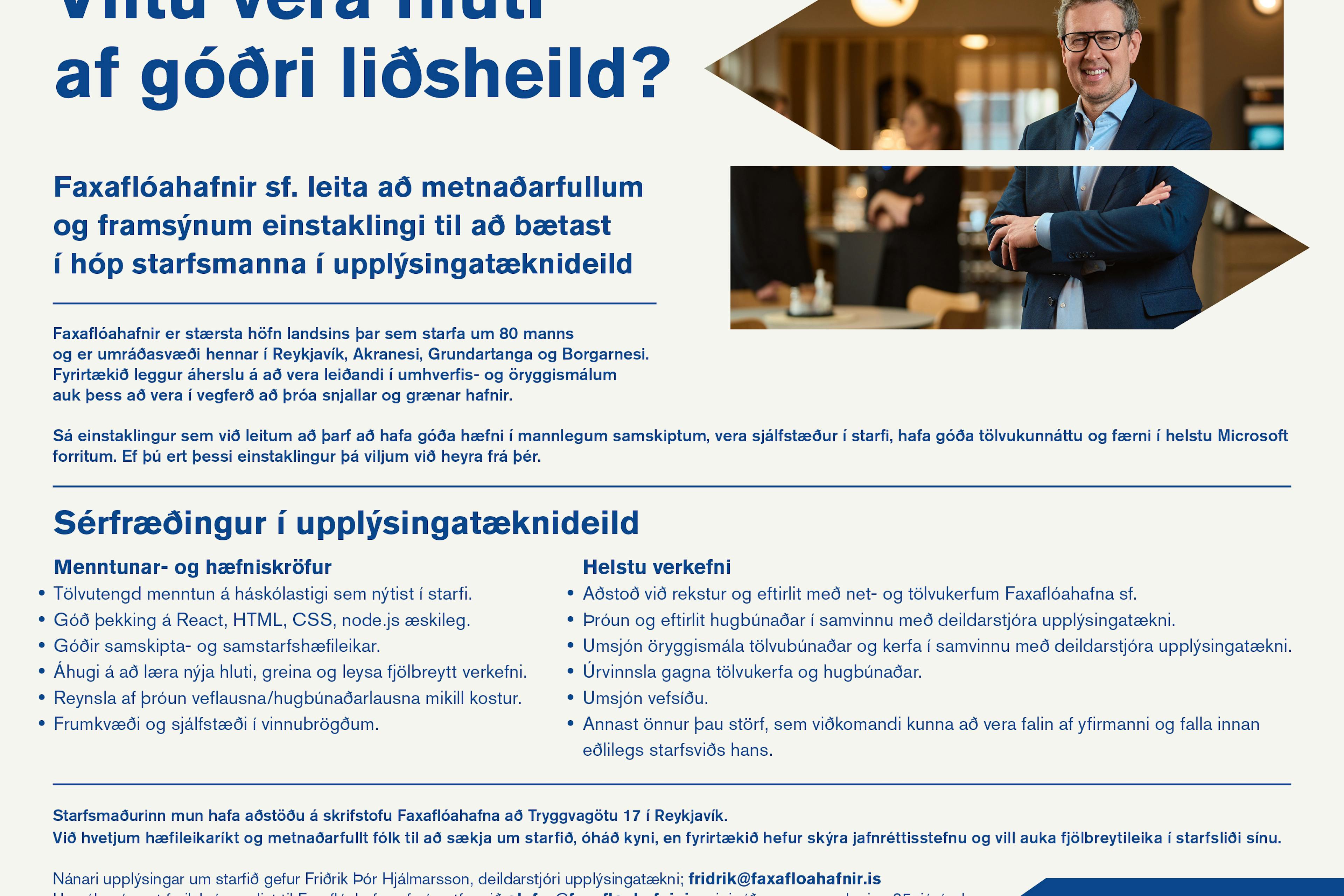 Auglýsum eftir starfsmanni í upplýsingatæknideild Faxaflóahafna.