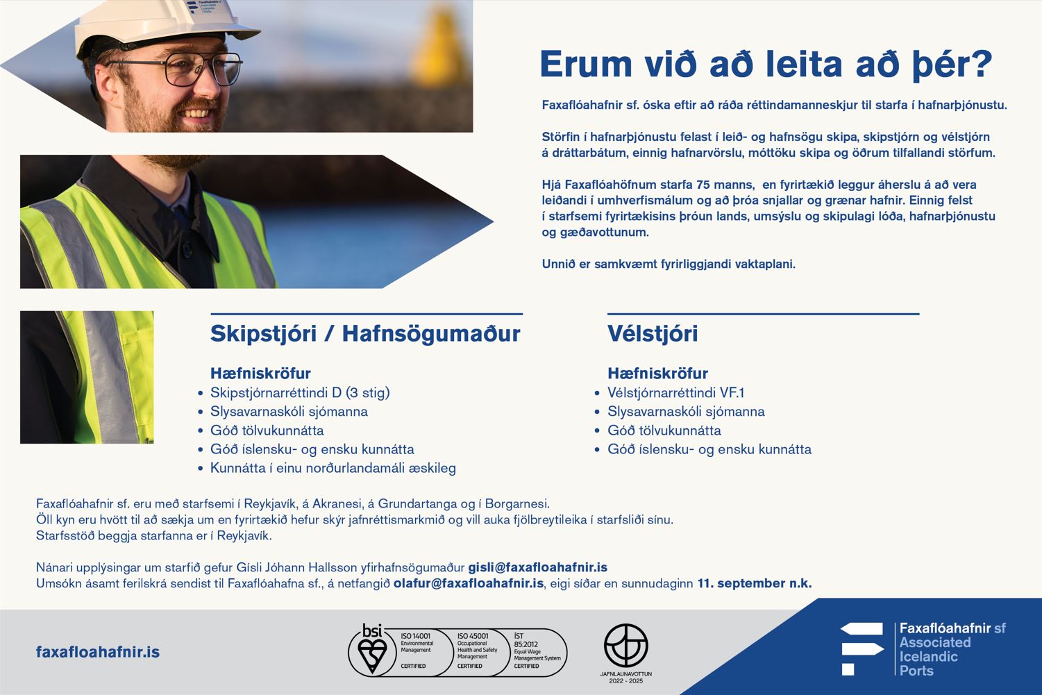 Auglýsum eftir réttindafólki til hafnarþjónustu Faxaflóahafna.