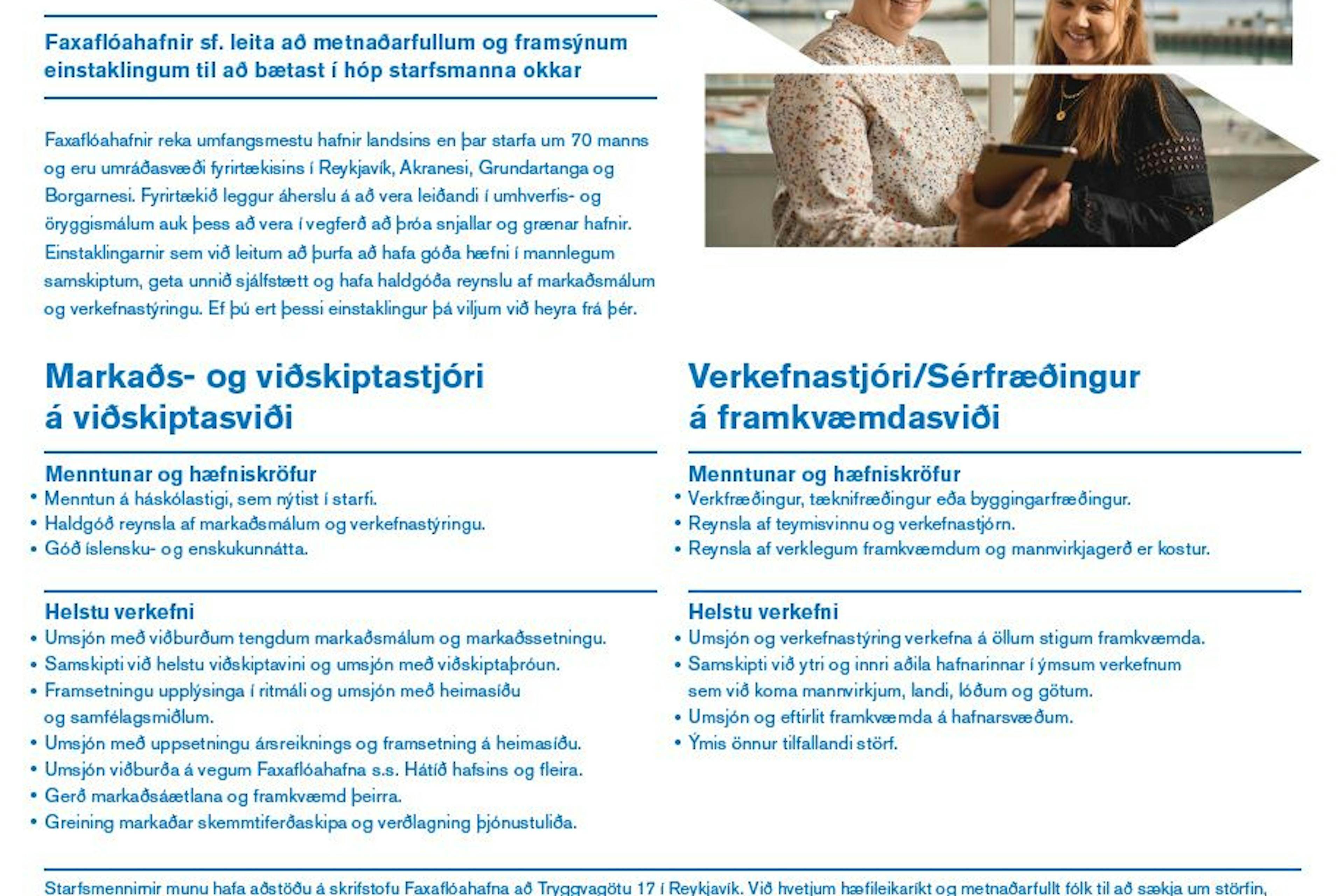Faxaflóahafnir sf. auglýsa til umsóknar störf hjá viðskiptasviði og framkvæmdasviði fyrirtækisins.