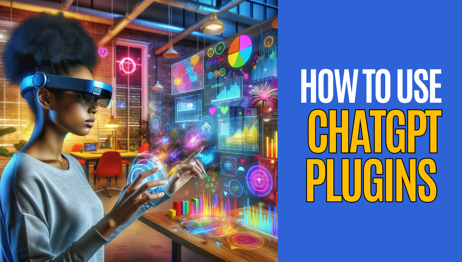 Beyond The Basic Conversation: How To Use ChatGPT Plugins