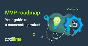 MVP Roadmap:  Survival Handbook for Fearless Founders