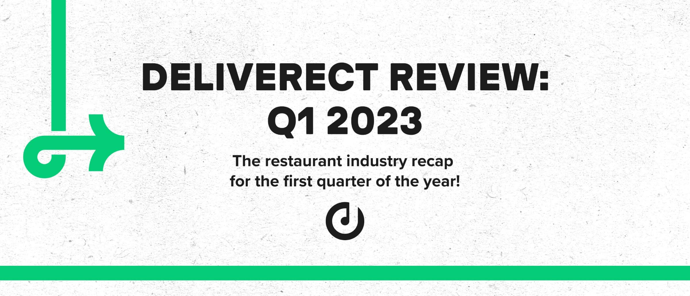 Deliverect - highlights Q1/2023