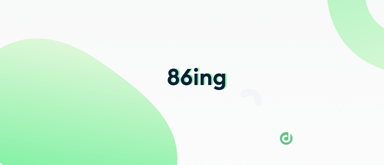 Glossary Deliverect 86ing