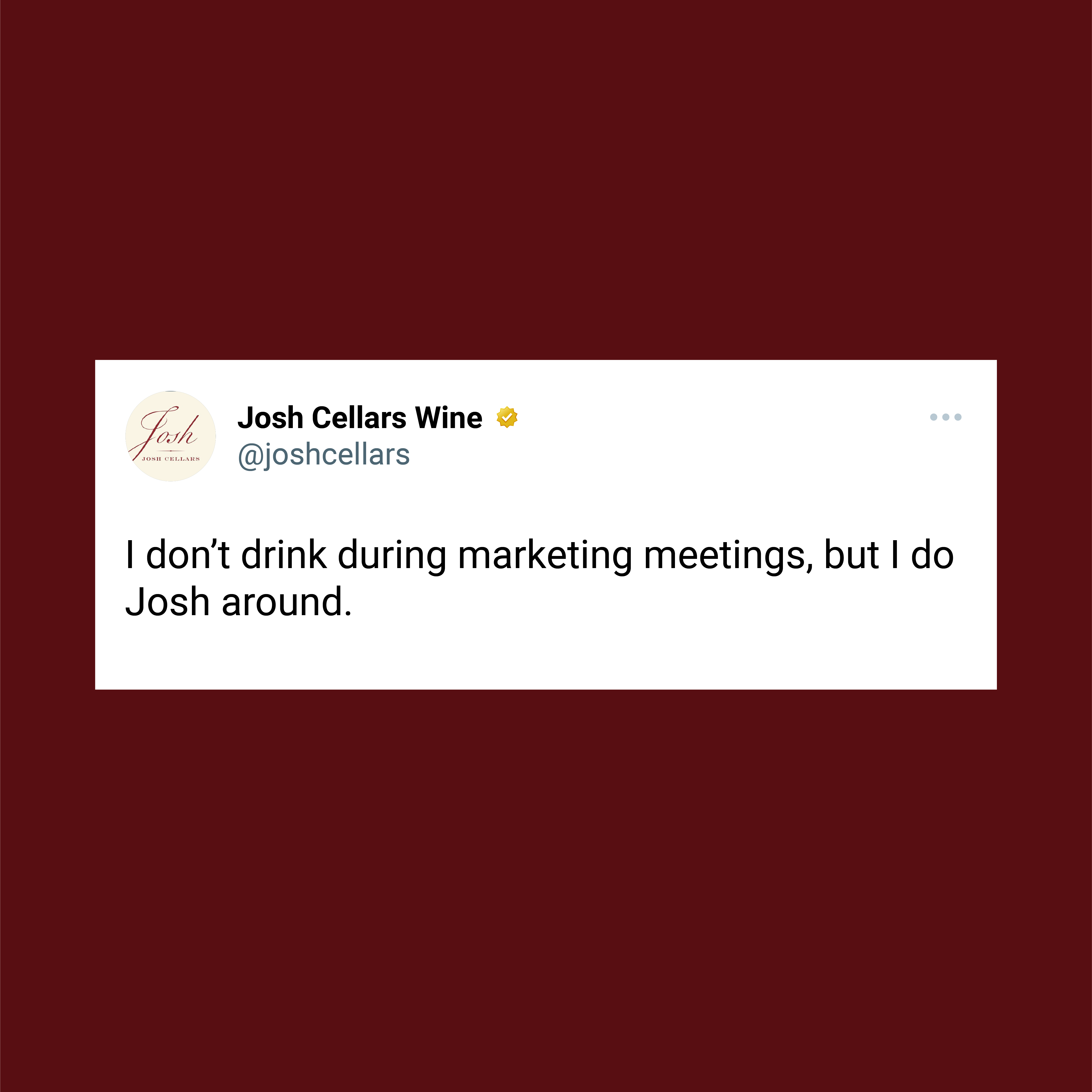 Tweet from Josh Cellars
