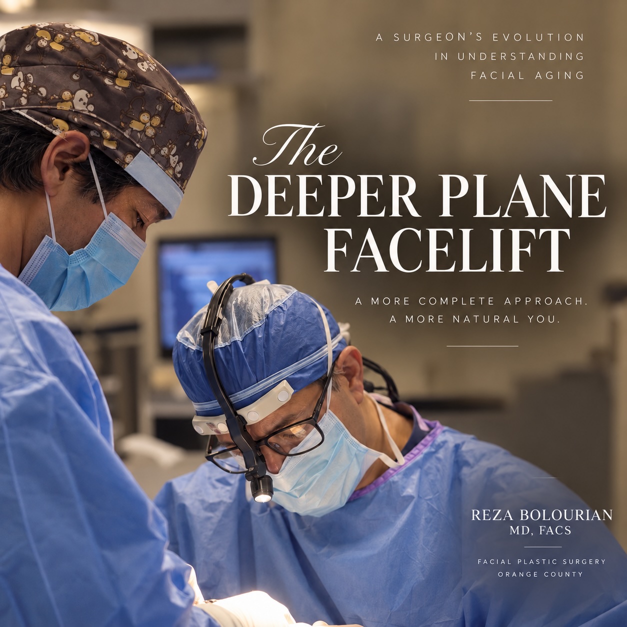 Dr. Reza Bolourian performing a deeper plane facelift in the operating room