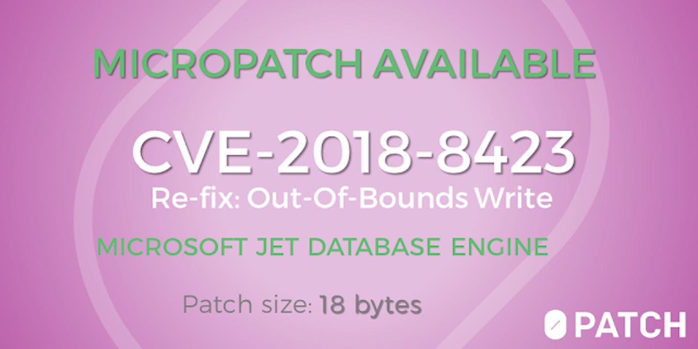 Patching, Re-Patching and Meta-Patching the Jet Database Engine RCE (CVE-2018-8423)