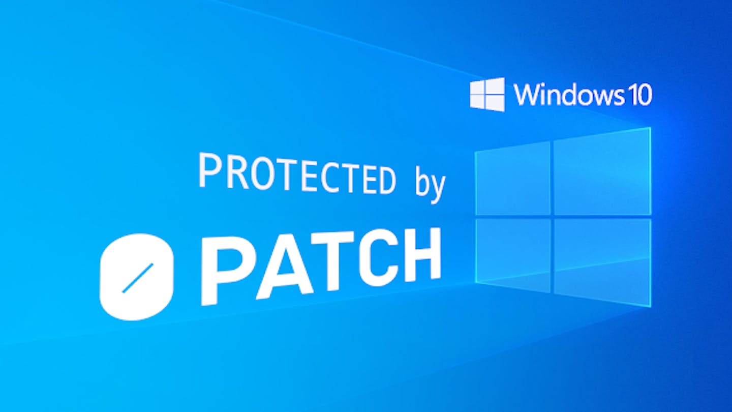Long Live Windows 10... With 0patch