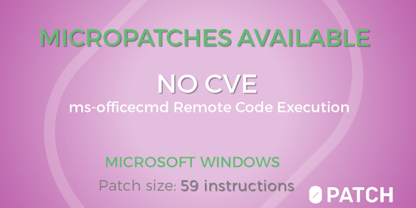 Micropatching "ms-officecmd" Remote Code Execution (CVE-2021-43905)