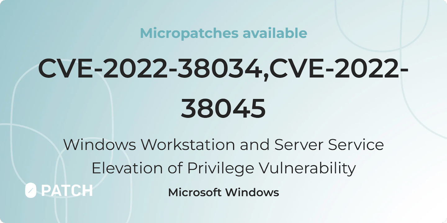 CVE-2022-38034, CVE-2022-38045