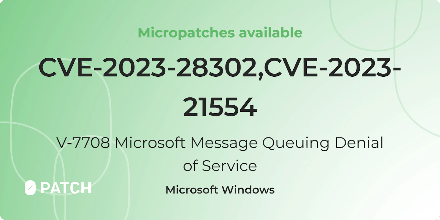 CVE-2023-28302, CVE-2023-21554