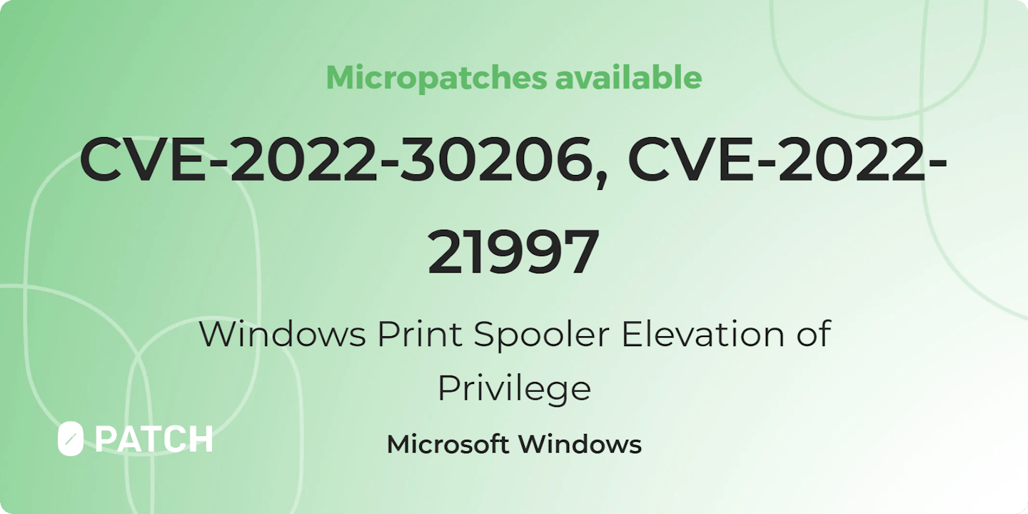 CVE-2022-30206, CVE-2022-21997