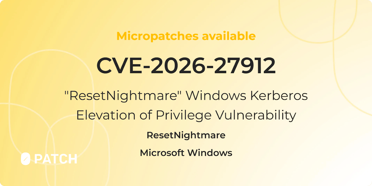 "ResetNightmare" Windows Kerberos Elevation of Privilege Vulnerability (CVE-2026-27912)