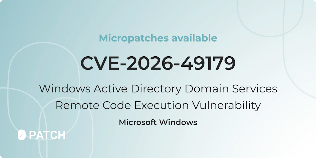 Micropatches released for Windows Active Directory Domain Services ...