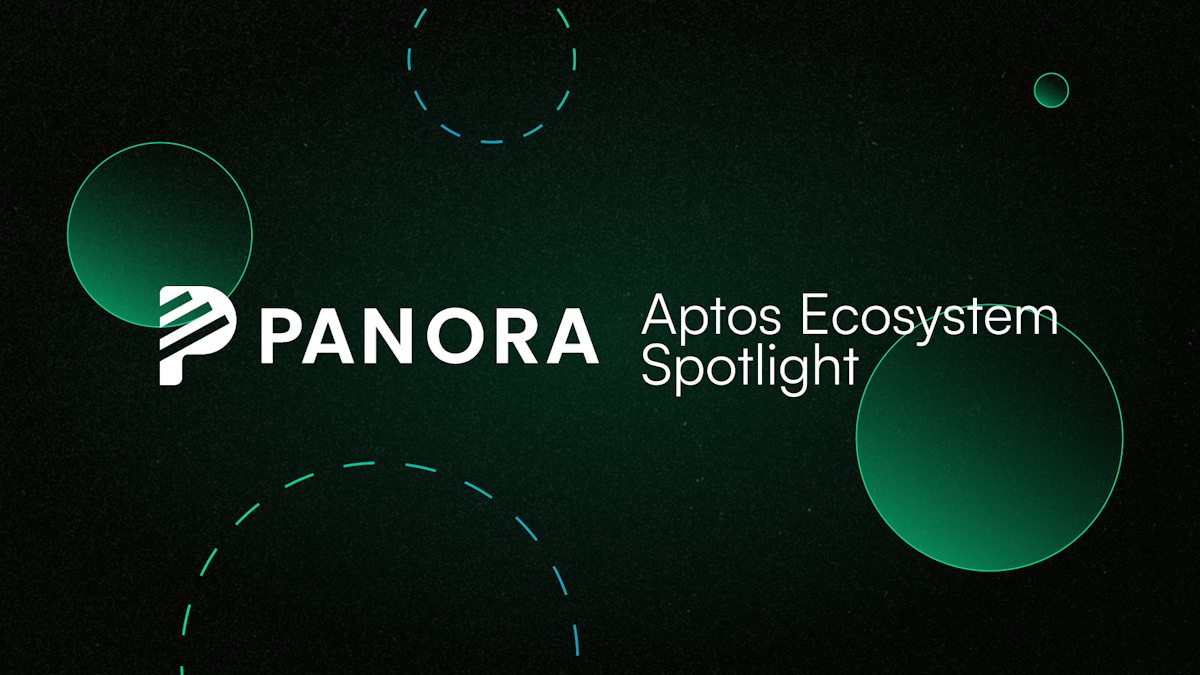 Ecosystem Spotlight: Panora Exchange — Introducing Automated Swaps on Aptos