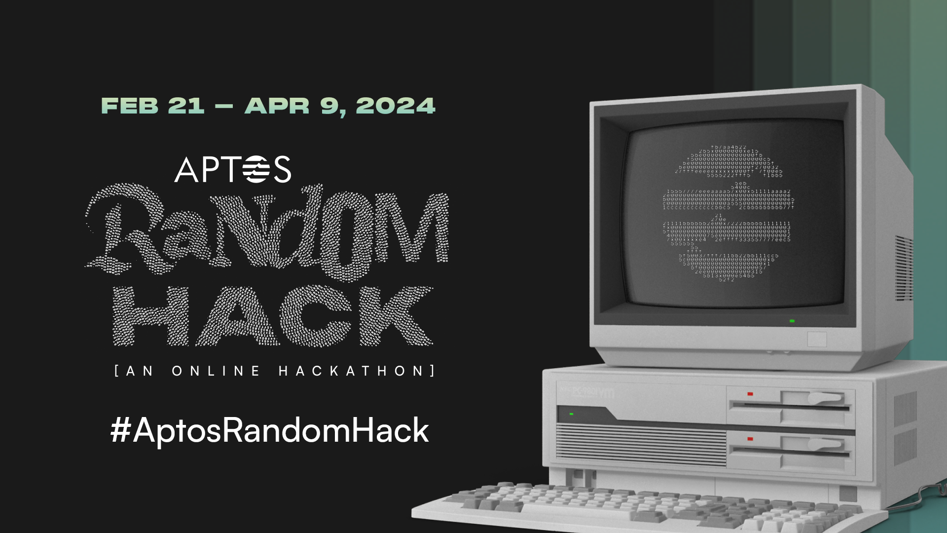 Aptos Random Hack 2024 Event poster for Aptos Random Hack 2024