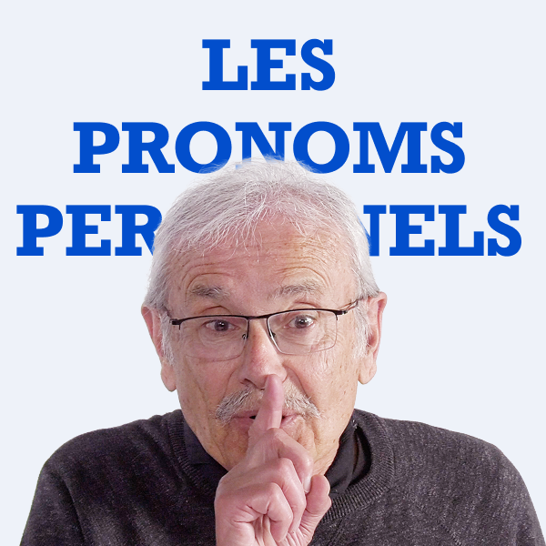 Les pronoms personnels