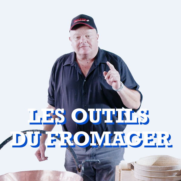 Les outils du fromager
