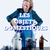 Les objets domestiques